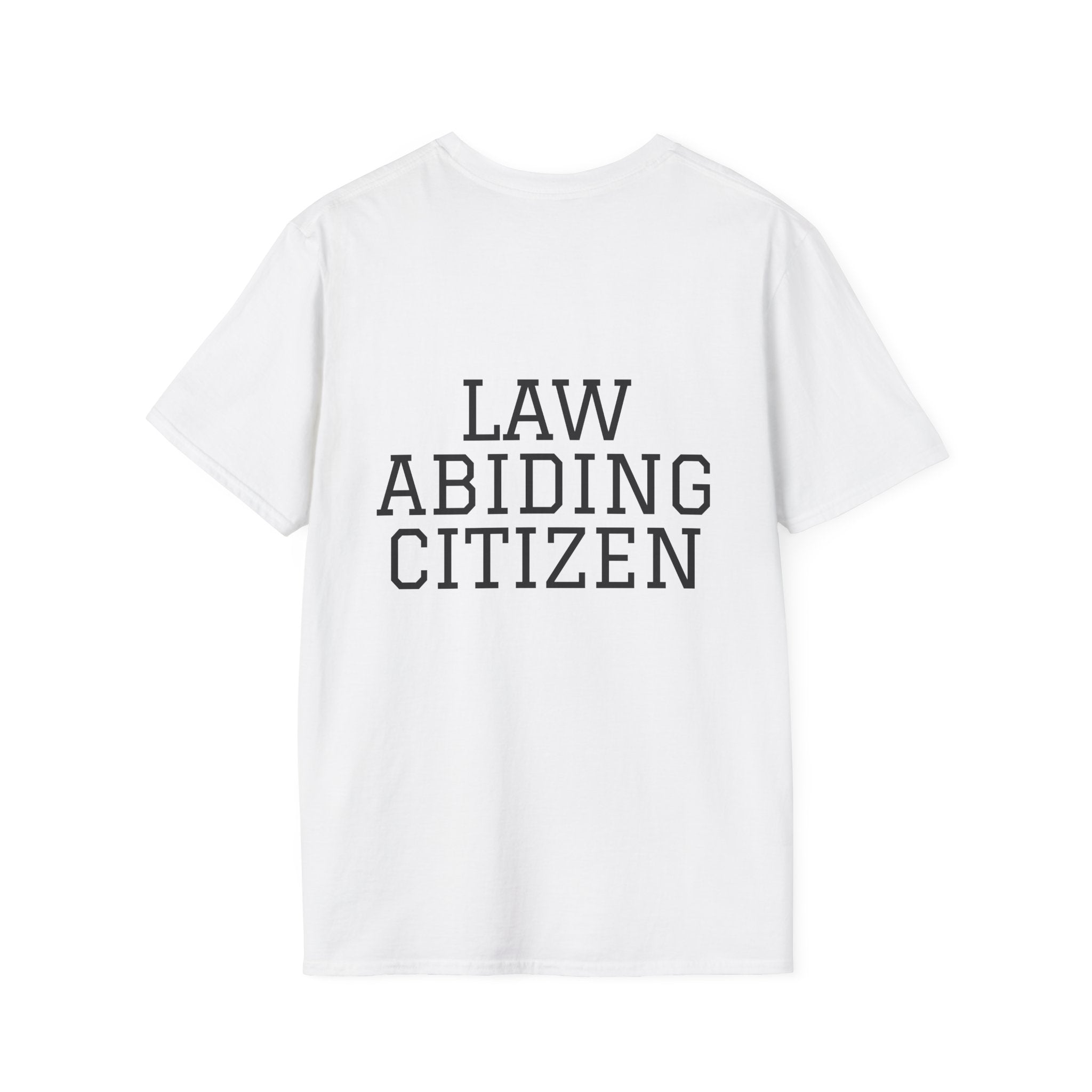 "Law Abiding Citizen" T-shirt