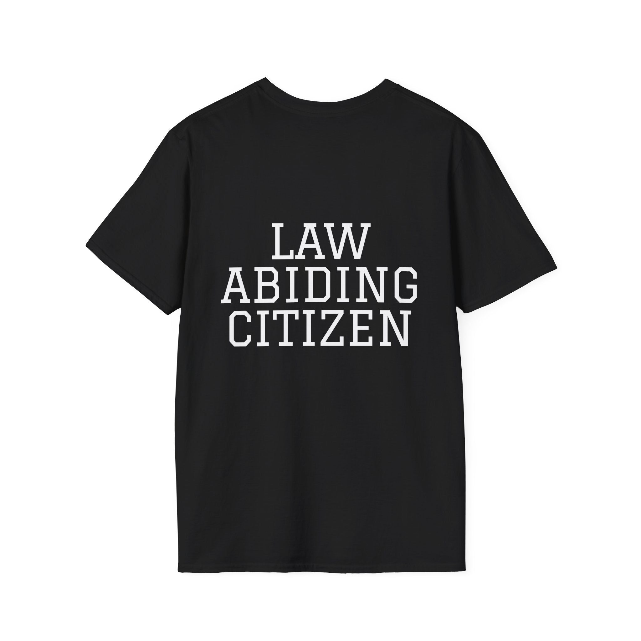 "Law Abiding Citizen" T-shirt